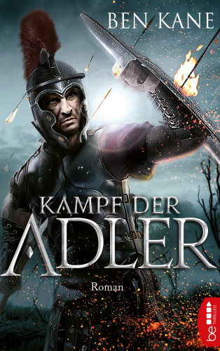 Ben Kane: Kampf der Adler