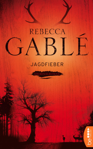 Rebecca Gablé: Jagdfieber