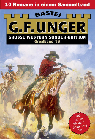 G. F. Unger: G. F. Unger Sonder-Edition Großband 15