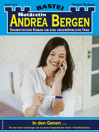 Daniela Sandow: Notärztin Andrea Bergen 1454