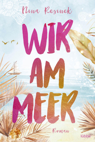 Nina Resinek: Wir am Meer