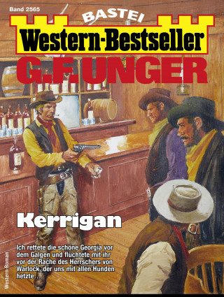 G. F. Unger: G. F. Unger Western-Bestseller 2565