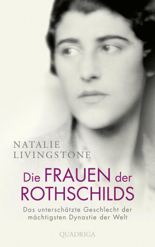 Natalie Livingstone: Die Frauen der Rothschilds
