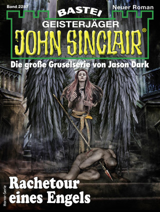 Jason Dark: John Sinclair 2287