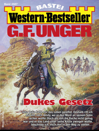 G. F. Unger: G. F. Unger Western-Bestseller 2567
