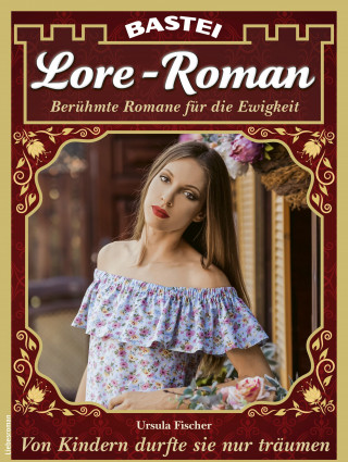 Ursula Fischer: Lore-Roman 131