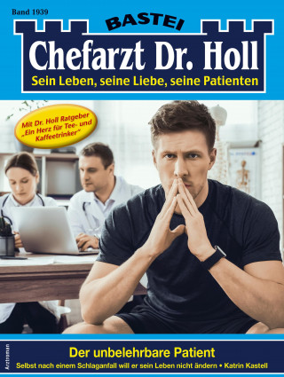 Katrin Kastell: Chefarzt Dr. Holl 1939