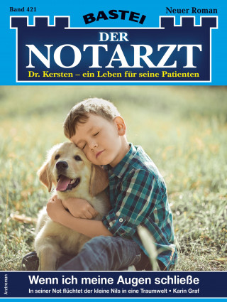 Karin Graf: Der Notarzt 421