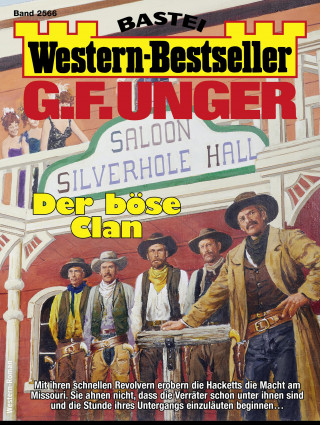 G. F. Unger: G. F. Unger Western-Bestseller 2566