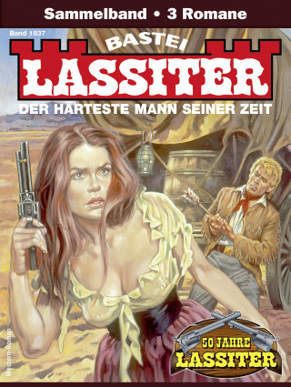 Jack Slade: Lassiter Sammelband 1837