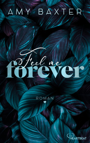 Amy Baxter: Feel me forever