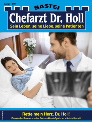 Katrin Kastell: Chefarzt Dr. Holl 1940