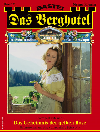 Verena Kufsteiner: Das Berghotel 271