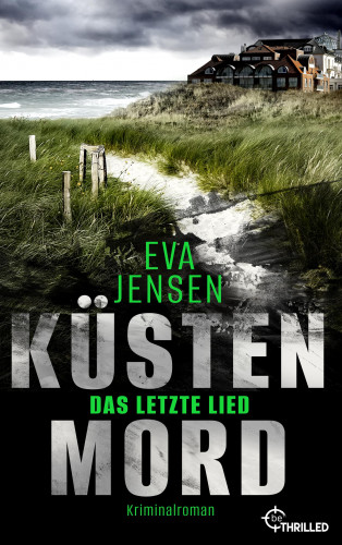 Eva Jensen: Küstenmord: Das letzte Lied