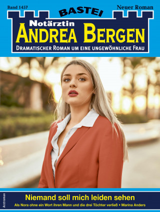 Marina Anders: Notärztin Andrea Bergen 1457