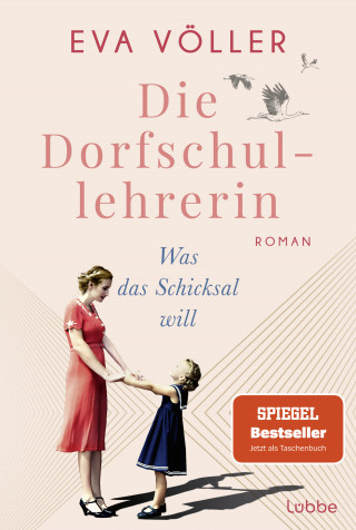Eva Völler: Die Dorfschullehrerin
