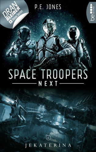 P. E. Jones: Space Troopers Next - Folge 6: Jekaterina