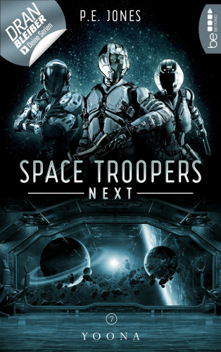 P. E. Jones: Space Troopers Next - Folge 7: Yoona