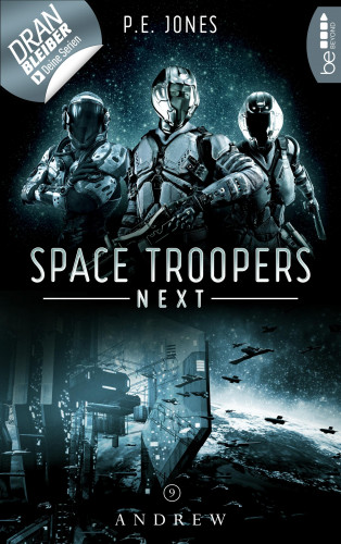 P. E. Jones: Space Troopers Next - Folge 9: Andrew