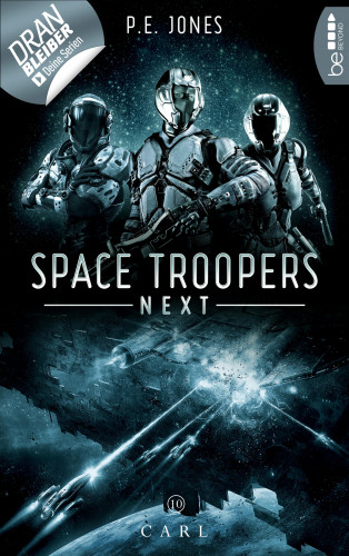 P. E. Jones: Space Troopers Next - Folge 10: Carl