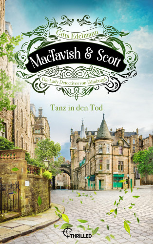 Gitta Edelmann: MacTavish & Scott - Tanz in den Tod