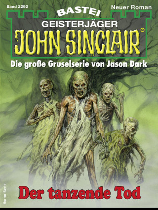 Jason Dark: John Sinclair 2292