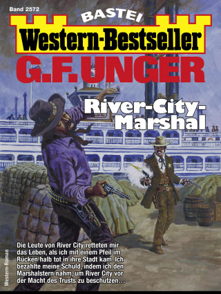 G. F. Unger: G. F. Unger Western-Bestseller 2572