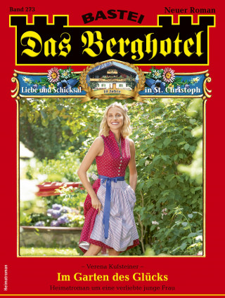 Verena Kufsteiner: Das Berghotel 273