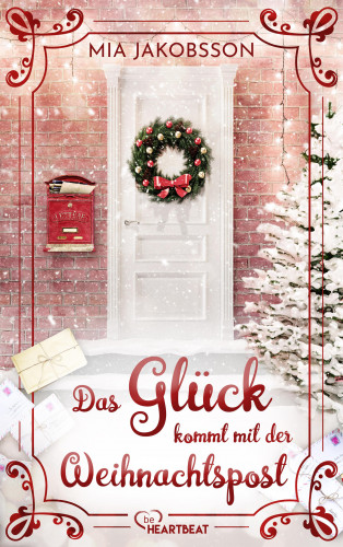 Mia Jakobsson: Das Glück kommt mit der Weihnachtspost