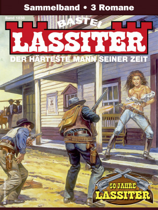 Jack Slade: Lassiter Sammelband 1838