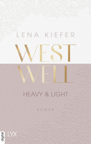 Lena Kiefer: Westwell - Heavy & Light