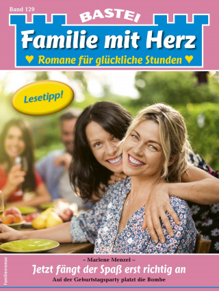 Marlene Menzel: Familie mit Herz 129