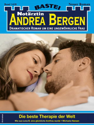 Michaela Hansen: Notärztin Andrea Bergen 1459