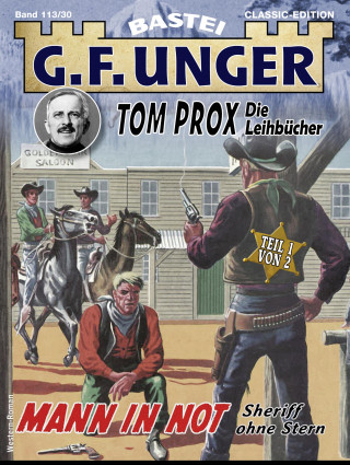 G. F. Unger: G. F. Unger Tom Prox & Pete 30