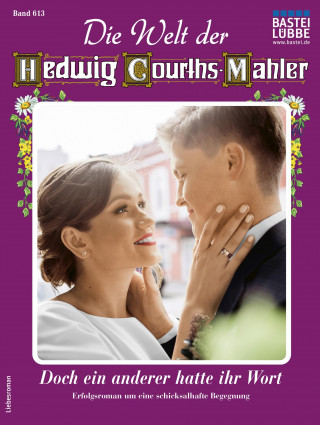 Ruth von Warden: Die Welt der Hedwig Courths-Mahler 613
