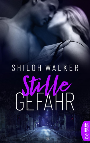 Shiloh Walker: Stille Gefahr