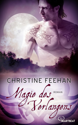 Christine Feehan: Magie des Verlangens