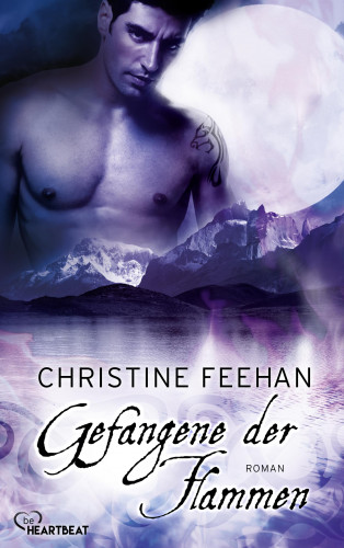 Christine Feehan: Gefangene der Flammen