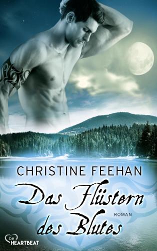 Christine Feehan: Das Flüstern des Blutes