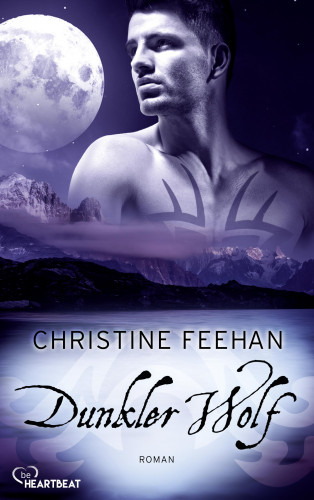 Christine Feehan: Dunkler Wolf