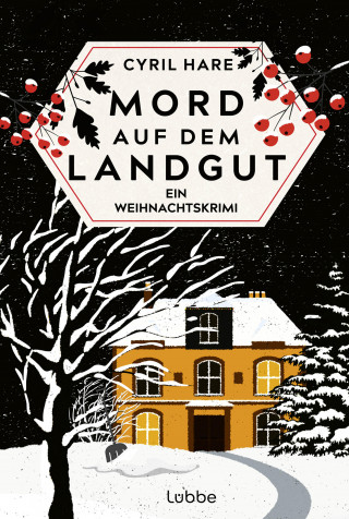 Cyril Hare: Mord auf dem Landgut