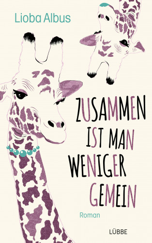Lioba Albus: Zusammen ist man weniger gemein