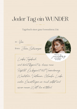Jana Schwarzer (janasdiary): Jeder Tag ein Wunder