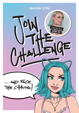 Naomi Jon: Join the Challenge… and Face the Chaos!