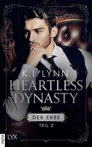 K.I. Lynn: Heartless Dynasty - Der Erbe