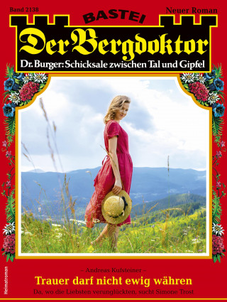 Andreas Kufsteiner: Der Bergdoktor 2138