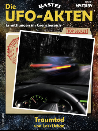 Lars Urban: Die UFO-AKTEN 21