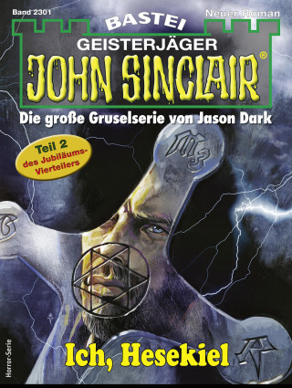 Ian Rolf Hill: John Sinclair 2301