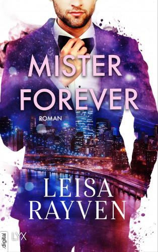 Leisa Rayven: Mister Forever