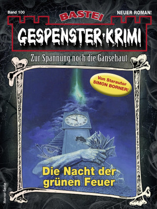 Simon Borner: Gespenster-Krimi 100